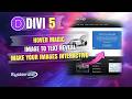 Divi 5 Hover Animation Tutorial (Image to Text Reveal)