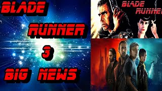 Blade Runner 3 Big news