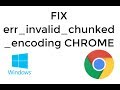 FIX err_invalid_chunked_encoding on Google Chrome