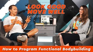 How to Program Functional Bodybuilding