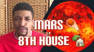 Mars ☄️ In 8th House 🏡