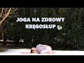 Joga na Zdrowy Kręgosłup