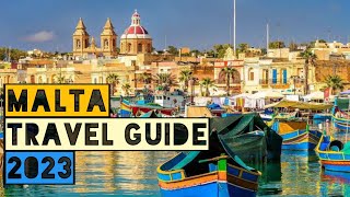 MALTA TRAVEL GUIDE 2023 - BEST PLACES TO VISIT IN MALTA IN 2023