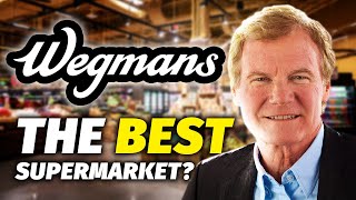 Wegmans Supermarket - Why They're Successful
