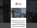 Hikvision Unveils Next-Gen Deep Learning Cameras for Enhanced Security and Insights