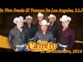 Grupo Canelo Popurri Chingon - En Vivo - Desde El Tanque De Los Angeles