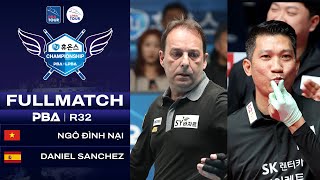 FULL MATCH: Daniel SANCHEZ vs NGÔ ĐÌNH NẠI | PBA R32 | Houns Championship 2024 - 2025