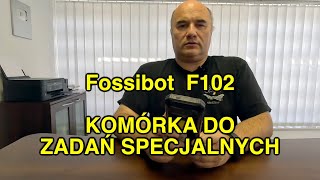 FOSSiBOT F102 Najdłużej trzymająca bateria w komórce - FOSSiBOT F102