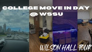 COLLEGE MOVE IN DAY @ WSSU | WILSON HALL TOUR *i drove 10 hours by myself*