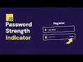 Password Strength Indicator in JavaScript