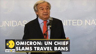 Antonio Guterres slams COVID-19 flight curbs, calls them 'ineffective' | Latest English News