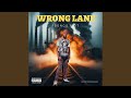 Wrong Lane (feat. Bongo Riot)