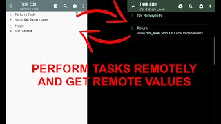 Tasker - Perform Task Remotely and Get Back Values!