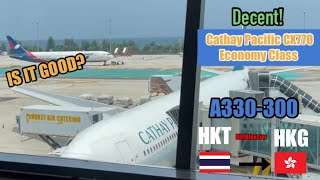Decent! Cathay Pacific A330-300 Flight Report(HKT)Phuket to Hong Kong(HKG) Economy Class [CX770]