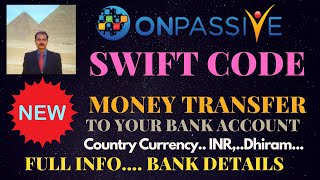 #ONPASSIVE |NEW UPDATE : BANK DETAILS | SWIFT IFSC CODE| MY WALLET WITHDRAWAL| MONEY TRANSACTION