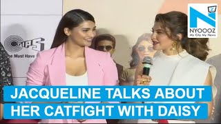 When Jacqueline Fernandez had a ‘catfight’ with Daisy Shah