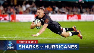 Sharks v Hurricanes | Super Rugby 2019 Rd 16 Highlights