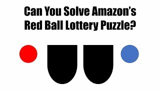 How To Solve Amazon's Red Ball Lottery Interview Puzzle