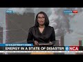SA's Electricity Crisis | Reaction | Energy in a state of disaster