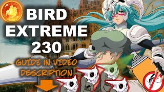 Vermilion Bird (VB) Extreme Challenge 230 | Bleach: Immortal Soul | Bleach: Eternal Soul