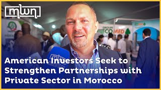 American Investors Seek to Strengthen Partnerships with Private Sector in Morocco