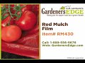 tomato red mulch film roll gardeners edge