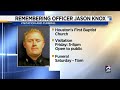 Visitation for officer Jason Knox