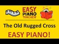 Old Rugged Cross piano tutorial: EASY keyboard song (traditional hymn) & note names #EPT 🎹