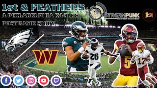 1st \u0026 Feathers | Philadelphia vs Washington | Eagles Postgame Show