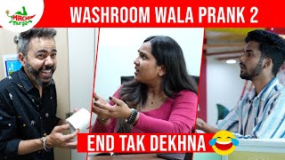 Washroom Wala Prank (Part 2) | Mirchi Murga | RJ Pankit