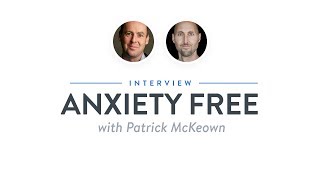 Heroic Interview: Anxiety Free with Patrick McKeown