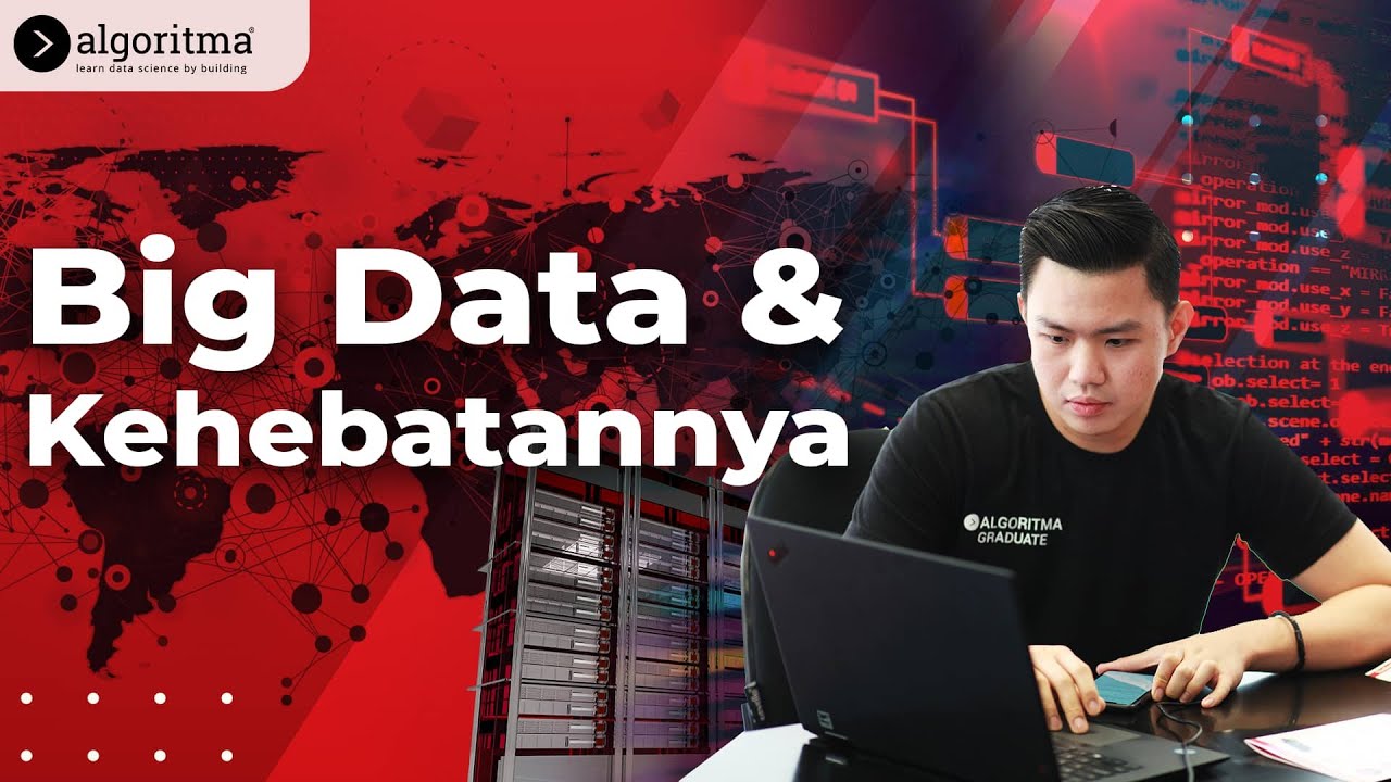 APA ITU BIG DATA? | Algoritma 2021 - YouTube