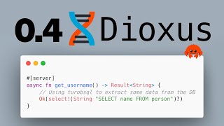 Dioxus 0.4: Server Functions