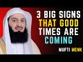 3 Big Signs That Good Times Are Coming #MuftiMenk,#IslamicMotivation, #IslamicReminders,#TrustInAlla