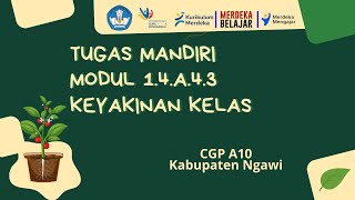 Tugas Mandiri Modul 1.4.a.4.3 Keyakinan Kelas