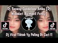 DJ SAYANG GONDELONO ATIKU || DJ WIDODARI BY MOCIL FVNKY || DJ VIRAL TIKTOK YANG KALIYAN CARI!!