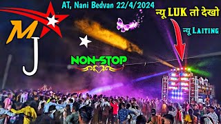 MJ STAR BAND AT, Nani Bedvan 22/4/2024 ( न्यू LUK) Non Stop Timli Song