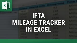 IFTA Mileage Tracker in Excel