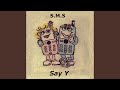 S.M.S. (Radio Edit-Remaster 2023)