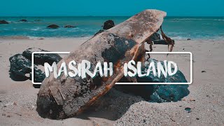 Masirah - The island of dreams