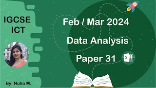 IGCSE ICT Feb Mar 2024 Paper 31 Data Analysis Spreadsheet Excel (0417/0983)