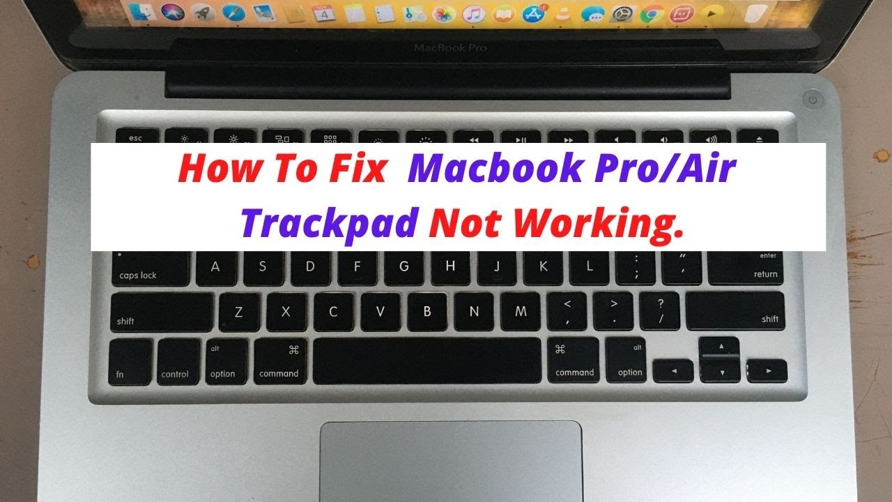 How To Fix Macbook Trackpad Not Working - YouTube