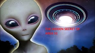Area 51   Where Are The Aliens ! The Hidden Secrets Of Area 51