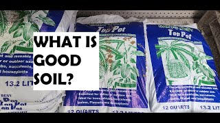 What is Good Soil?