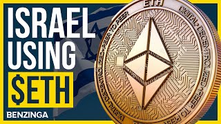 Israel Using Digital Shekel $ETH | Benzinga Crypto