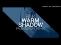 Fink - Warm Shadow