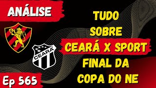 Tudo Sobre Ceará x Sport - Copa do Nordeste 1° Jogo | Sport Em Tática