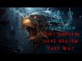 I dove to depths uncharted... They should have stayed that way | Creepypasta | Author SpookyDude43