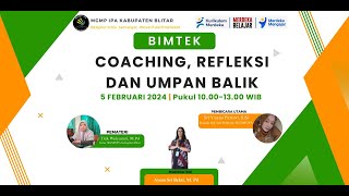 Bimbingan Teknis Coaching, Refleksi dan Umpan Balik oleh MGMP IPA Kabupaten Blitar