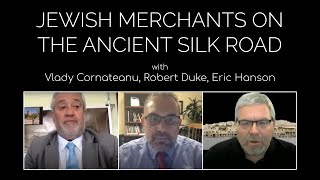 Jewish Merchants on the Ancient Silk Road